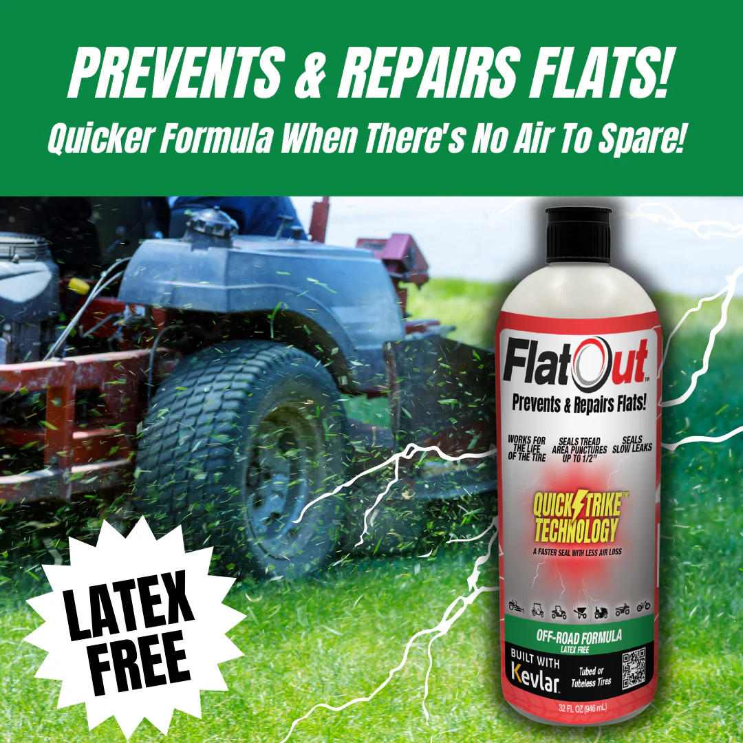 The FlatOut QuickStrike Off-Road tire sealant by Multi Seal stands against a blurred lawn mower background. It features a faster formula, repairs and prevents flats without latex, and is reinforced with Kevlar for added durability.