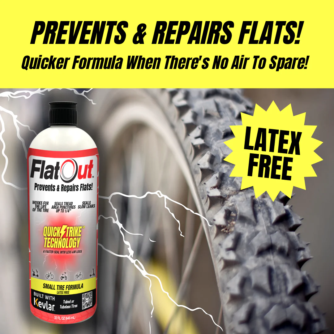 A bottle of FlatOut - QuickStrike Small Tire 16oz by Multi Seal is shown next to a close-up of a bicycle tire with a puncture. The text states, "Prevents & Repairs Flats! Quicker Formula When There's No Air To Spare! LATEX FREE with Kevlar Fibers.